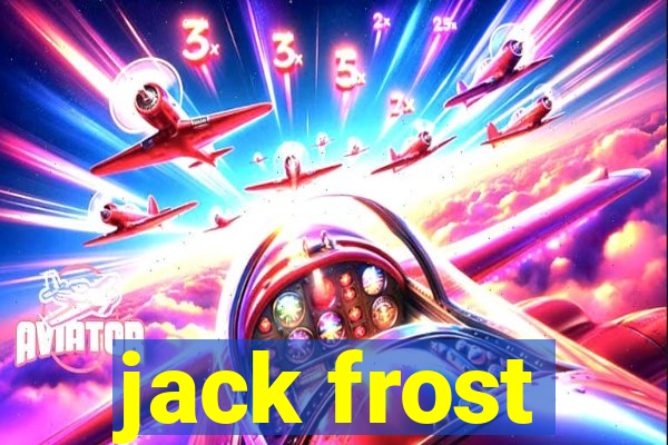 jack frost